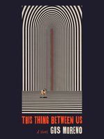 This Thing Between Us